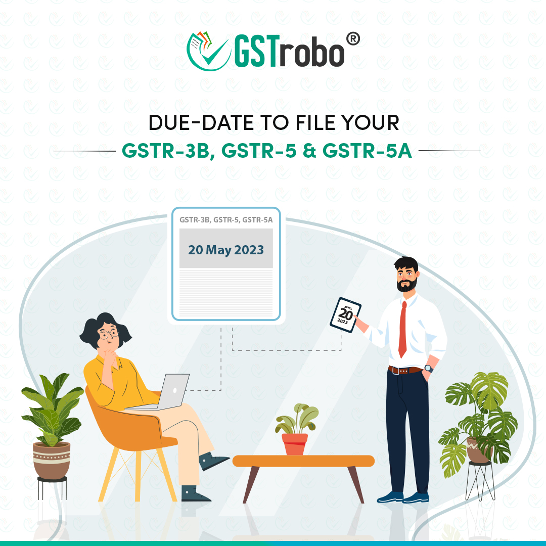 Compliance Alert!

Tomorrow is the last day to file GSTR-3B, GSTR-5 and GSTR-5A. File them today to avoid any last-minute rush.

Hurry up & File your GST return with GSTrobo® at the earliest! 👉 bit.ly/3kTv0S5

#GSTR3B #GSTR5 #GSTR5A #GST #Duedate #GSTreturn #GSTfiling