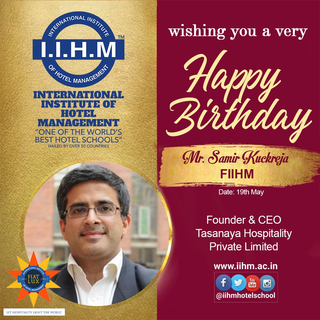 IIHMHOTELSCHOOL: Happy Birthday to Mr. Samir Kuckreja, Founder and CEO of Tasanaya Hospitality. IIHM family wishes you a year filled with growth, success, and new opportunities. 

#FIIHM #HappyBirthday #iihmhotelschools