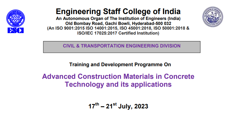 ESCIHyd's tweet photo. Training Programme on "Advanced Construction Materials in Concrete Technology and its Applications" from 17 - 21 July, 2023
For more details please click on the link:
https://t.co/vZ4ry6dNkd
#trainingcourse #trainingprovider #training #escihyd #planning #designing https://t.co/rrk18RYe3S