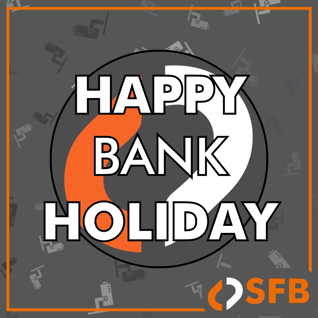 SfbSolutions's tweet photo. Happy Spring Bank holiday from everyone here at SFB!☀️

We will be closed today and will reopen tomorrow.🙌 https://t.co/mDDRRkvdfy