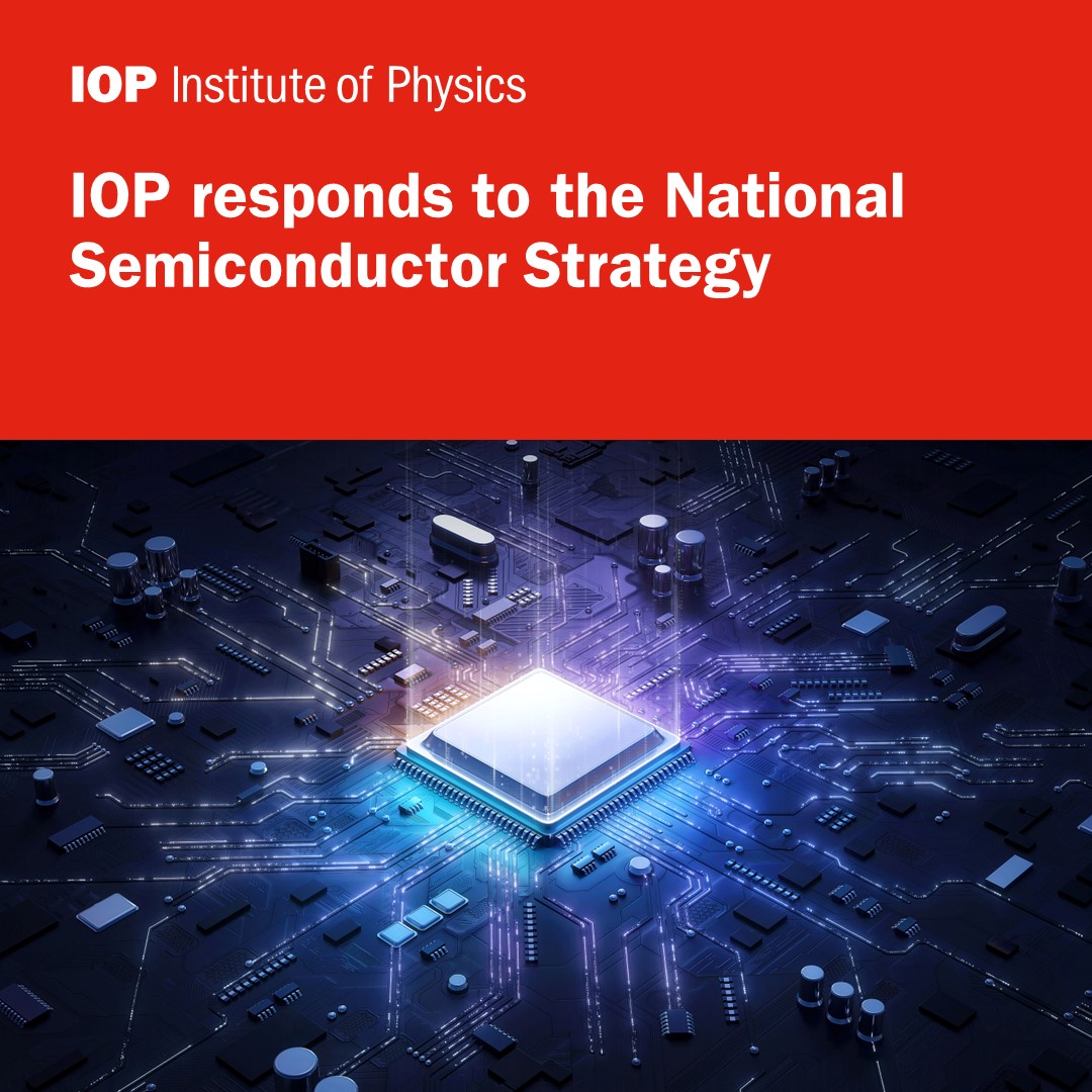 As <a href="/SciTechgovuk/">Department for Science, Innovation and Technology</a> launches its National Semiconductor Strategy, the IOP's <a href="/louisbarson/">Louis Barson</a> said the £1bn funding is a welcome "starting point" and urged investment in physics skills and early stage R&amp;D. Read our full response here: iop.org/about/news/uk-…