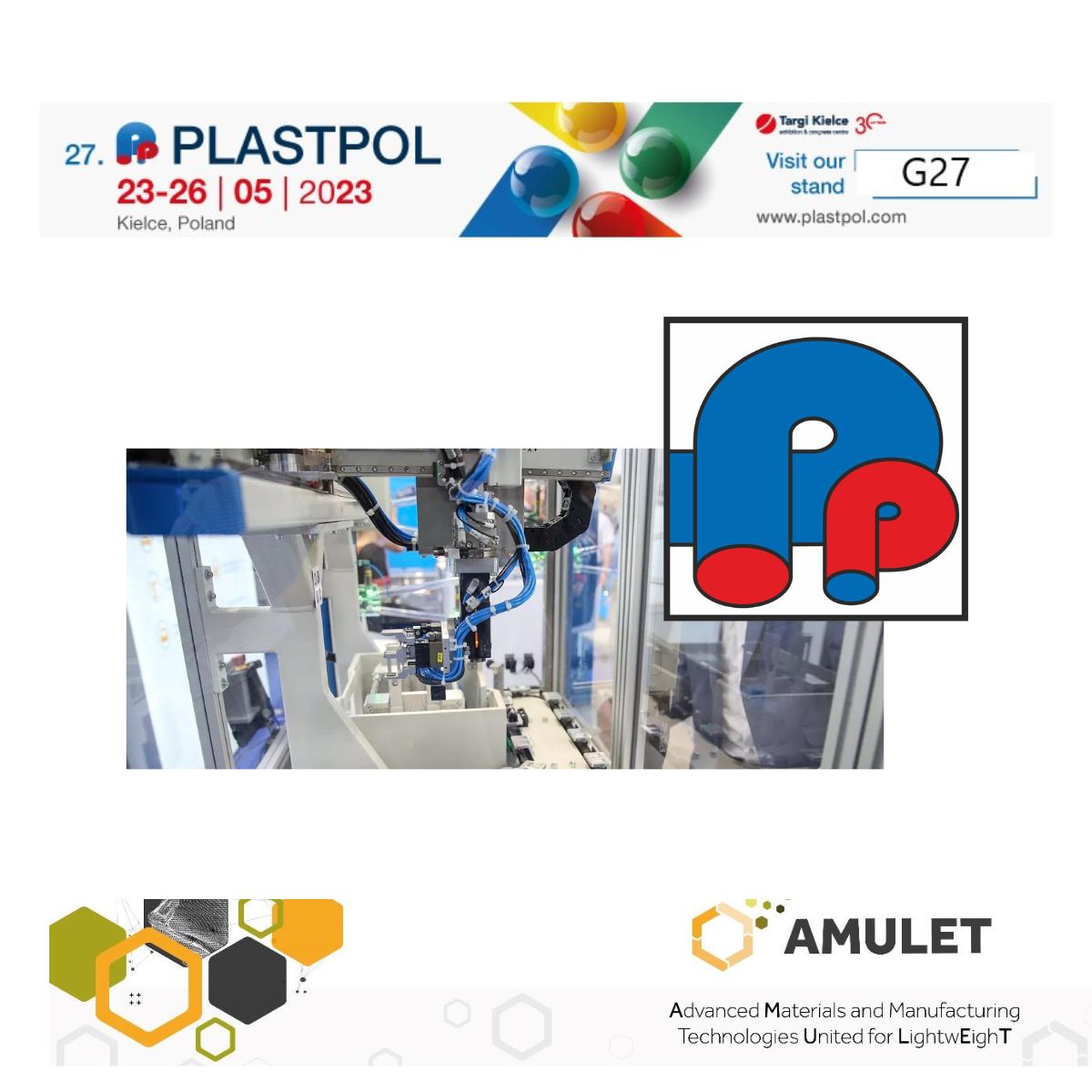 📢 Meet with Amulet during the PLASTPOL in Kielce!

The expo is the focal point for the latest technological advancements and the most exciting market offers.

📆 23-26 May 2023 at 🌐 Kielce

More information can be found 👉 amulet-h2020.eu/plastpol-23-26…

#H2020 #INNOSUP #EISMEA #ECCP