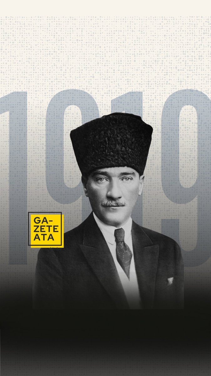 GazeteAta's tweet photo. #19MAYIS1919 https://t.co/p6l97VWsL0