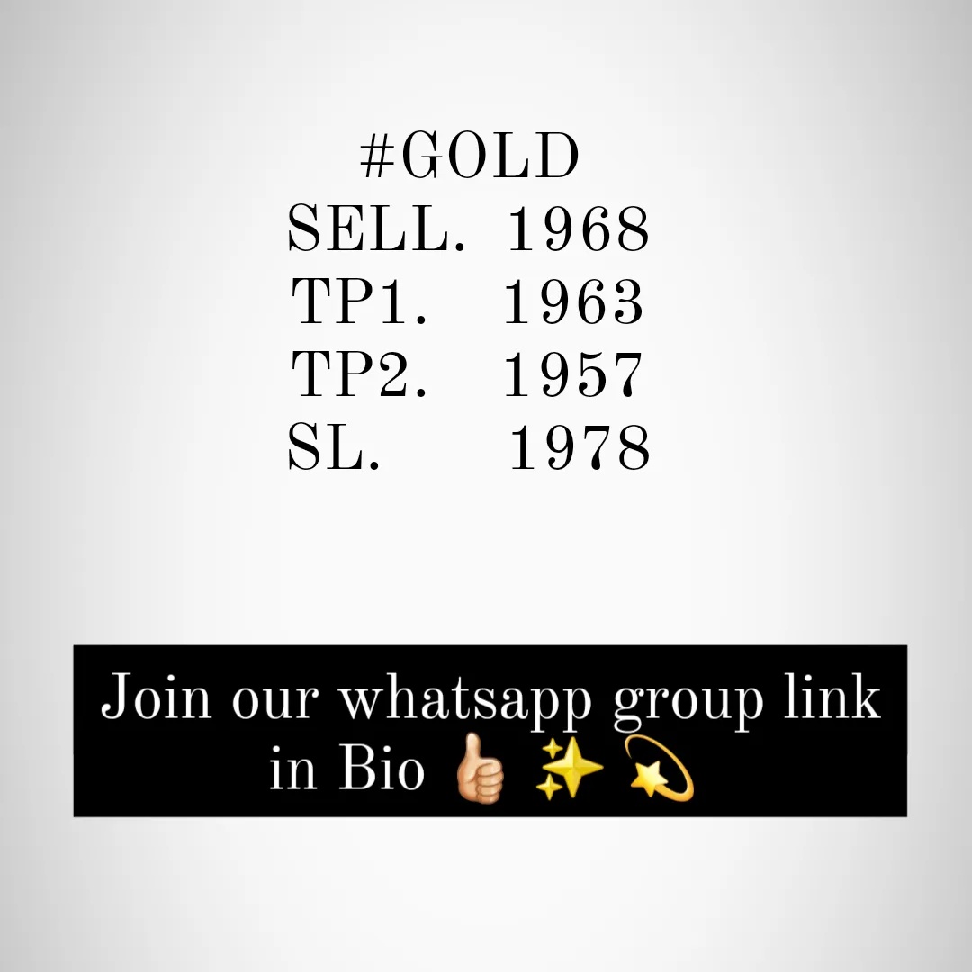 JessXAUUSD's tweet photo. #GOLD #XAUUSD
SELL  1968
TP.    1955
SL.    1978

FREE TRIAL WHATSAPP GROUP📊⏬️
https://t.co/Mr4rHudDsL

#FOMC #XM #ADSS #VXtrading #imacademy
#Economy #dubaipresident #dubai🇦🇪 #Adamkhoo #Raynerteo #FXCM #FED #forex #فوركس #Форекс #外汇 #Fed #FOMC #Brexit #NFP #Signals #Crypto https://t.co/pRpLQkf4wL
