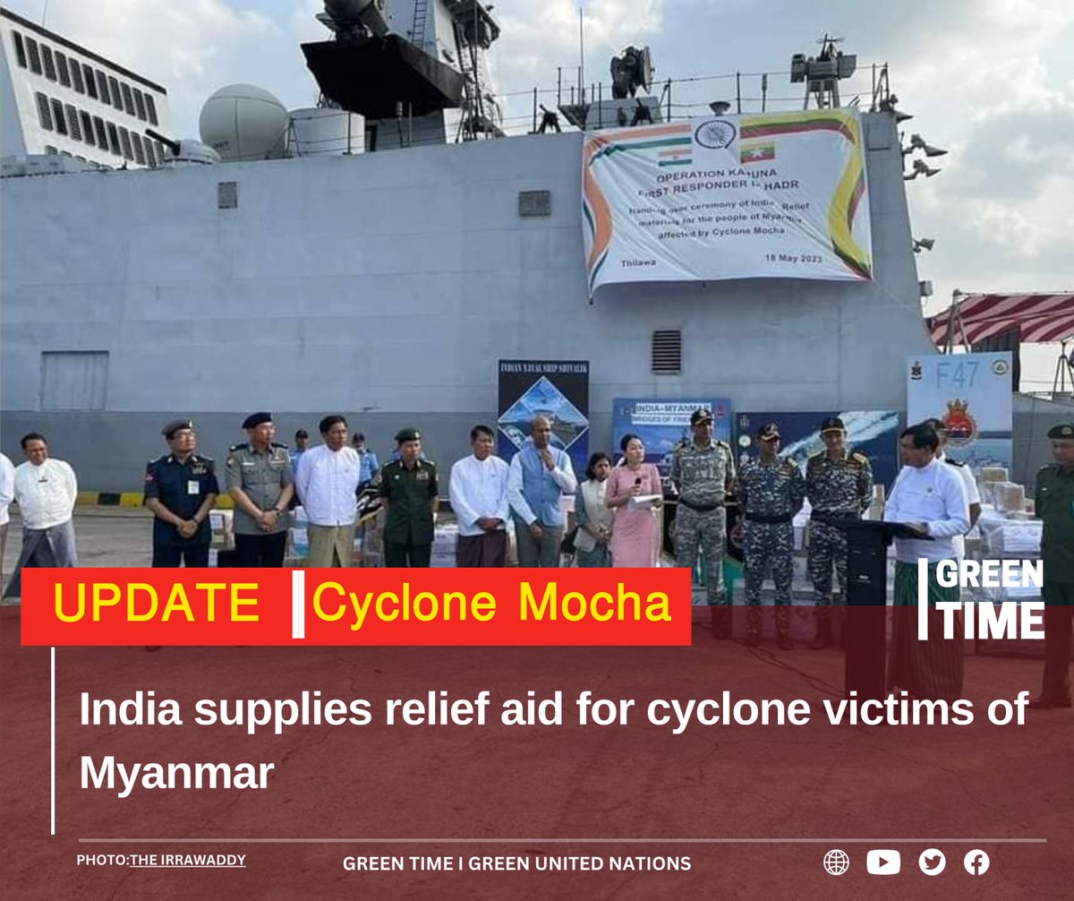 greentime_media's tweet photo. Three Indian ships carrying 40 tones of emergency relief supplies for victims of Cyclone Mocha, arrived in Yangon on Thursday.
#WhatsHappeningInMyanmar #Myanmar #MyanmarNews #cyclone #cyclonerelief #CycloneMochaUpdate #cyclonemocha #mochacycloneupdate https://t.co/isP1NlzCGO