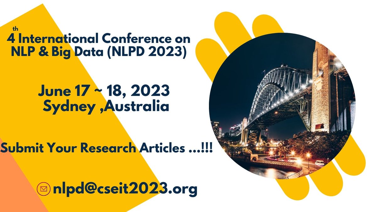 Submission URL-cseit2023.org/submission/ind…

#networkingandCommunications #internetcomputing #deeplearning #bigdata #semanticprocessing #ontologies #artificialintelligence #nlp #retrieval #programminglanguages #softcomputing #semanticweb