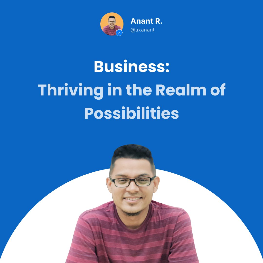 uxanant's tweet photo. "Business:
Thriving in the Realm of Possibilities"

The world of business is dynamic and brimming with opportunities. It is the place where concepts become facts, obstacles become chances, and aspirations become realities. https://t.co/a4ncwrib0c
