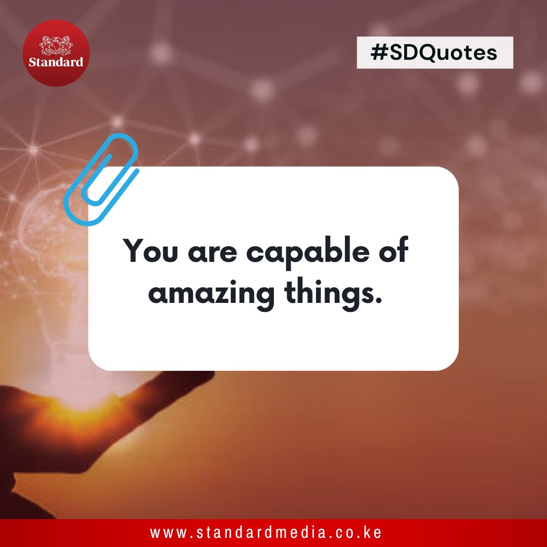 StandardKenya's tweet photo. #SDQuotes https://t.co/z7tkCmzw58