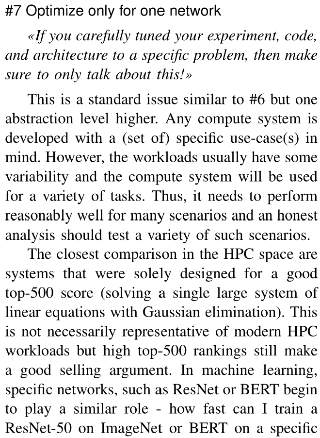 thoefler's tweet photo. #DataScience #HPC #12ways 7: Optimize only for one network
"Carefully tune your experiment, code, and architecture to a specific problem!"
https://t.co/PE0xSqDHUB
> Always analyze and present a set of workloads covering the full workload space of interest.
@acmrep #AI https://t.co/Ha1RgkiAar