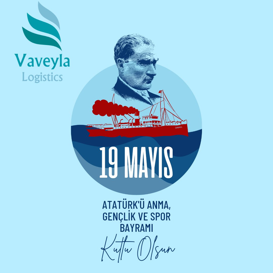 Vaveylalogistic's tweet photo. 19 Mayıs, Türk Milleti'nin bağımsızlık ve özgürlük umutlarının inanca dönüştüğü, kurtuluş ataşenin yakıldığı ve aydınlık bir geleceğe olan inancın kuvvetlendiği günün adıdır. 19 Mayıs Atatürk'ü Anma Gençlik ve Spor Bayramımız kutlu olsun.
#19mayıs https://t.co/qQiPMVp5yn