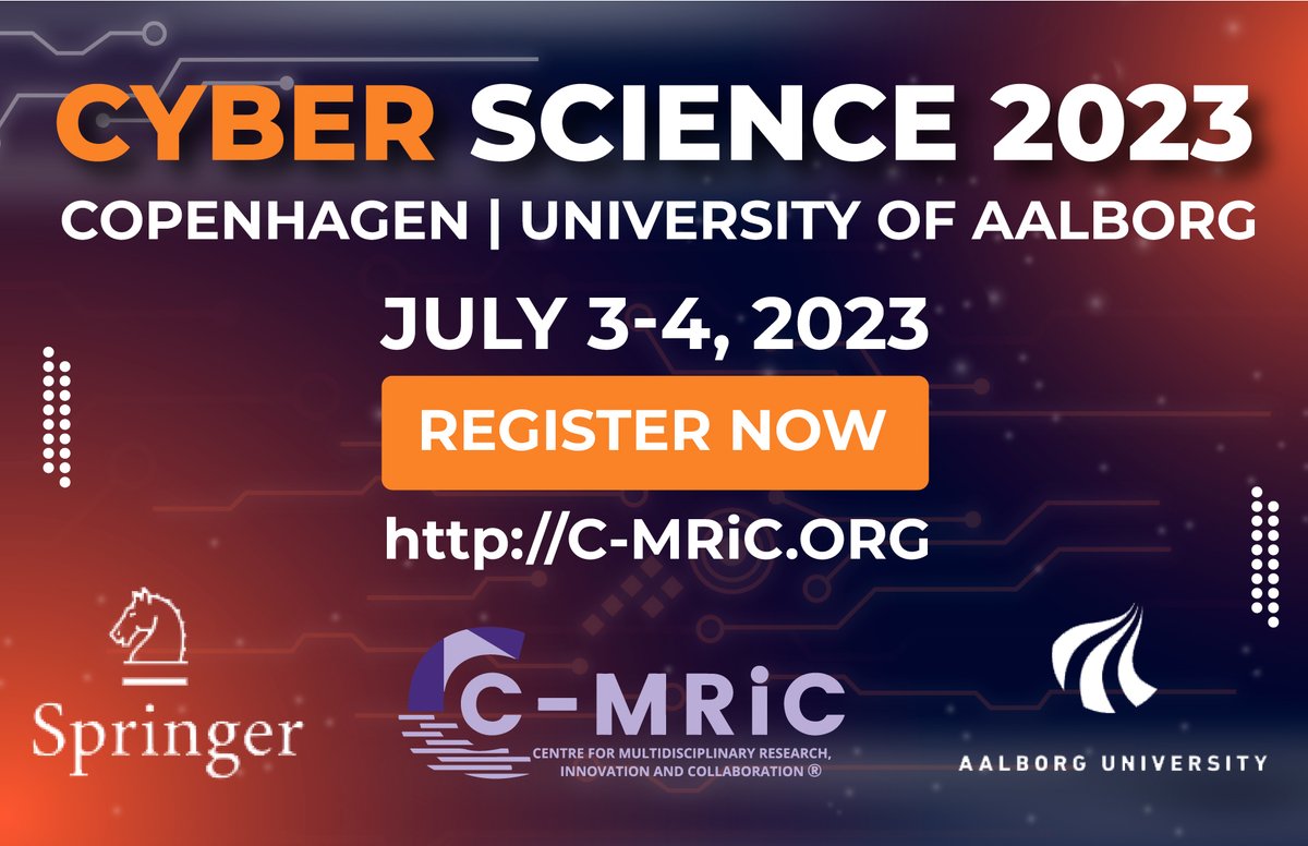 I will be hosting the #CyberScience2023 conferece #Copenhagen - University of Aalborg #Denmark on July 3-4, 2023
You are all invited to attend #hybrid to discuss topical &amp; emerging topics #Cybersecurity #AI #OpenAI #Social #Culture #Strategy #Keynote 
 c-mric.org