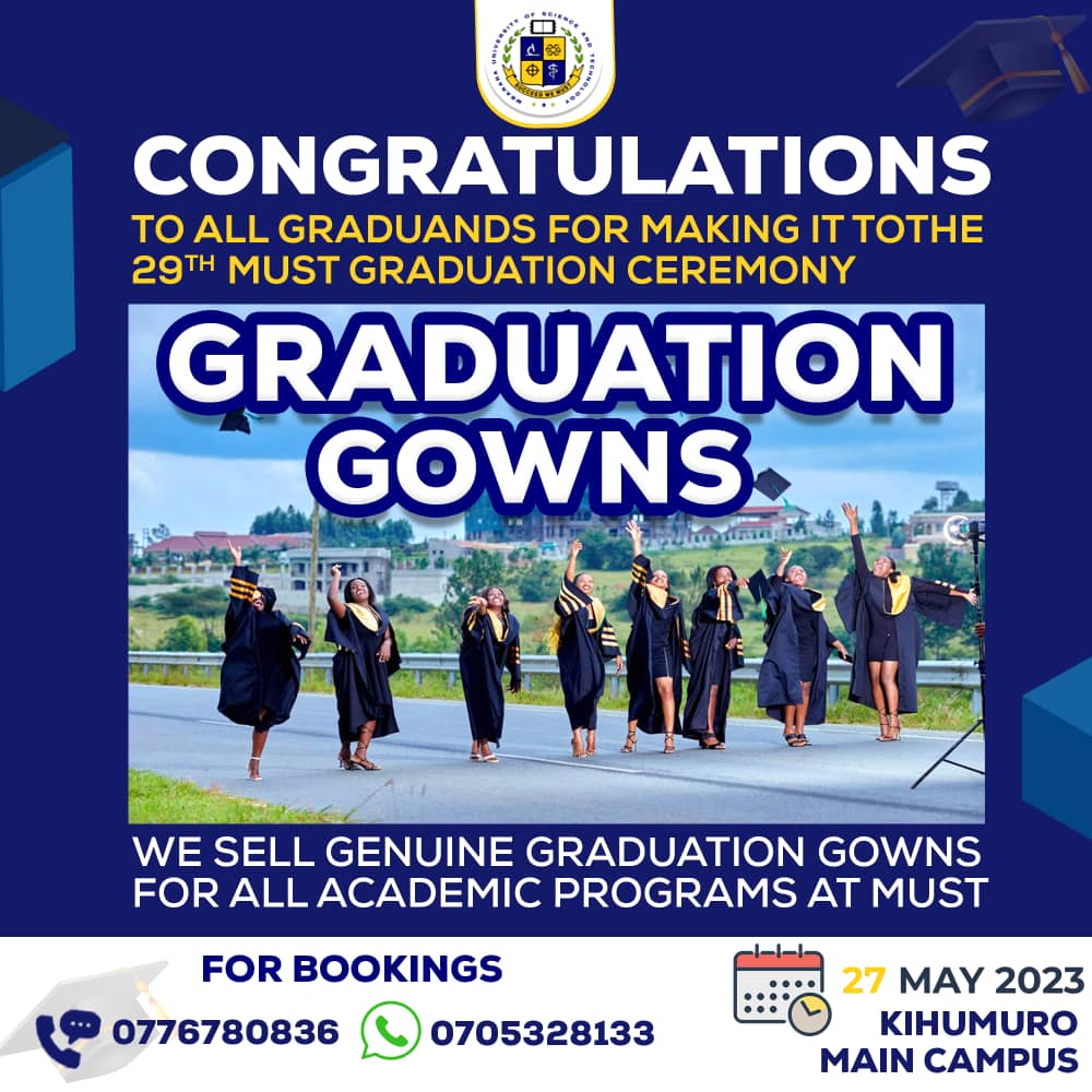 MbararaUST's tweet photo. To all Graduands! 
You're reminded pick your invitation cards starting Monday, May 22nd, 2023 from the Academic Registrar's Department. 
If you're looking for trusted sources to purchase your Graduation gowns from, check out the flyers below for contact details.
#MUSTGrad2023 https://t.co/IQpQAyltz3