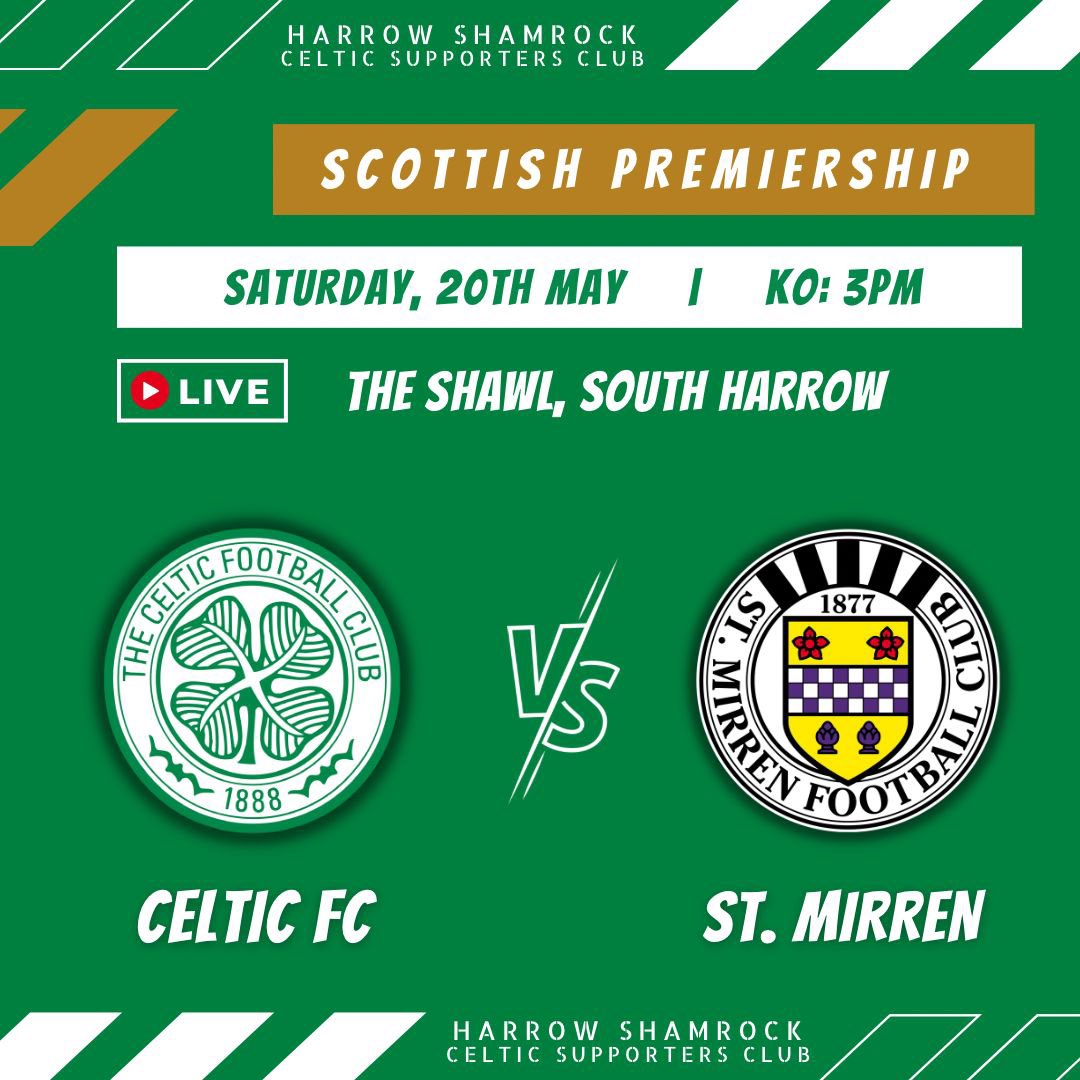 Live in the Shawl tomorrow, Celtic at home to St Mirren, 3pm🍀

#celtic #glasgowceltic #scottishcup #spfl #scottishfootball #football #irishinlondon #celticinlondon #londonirish