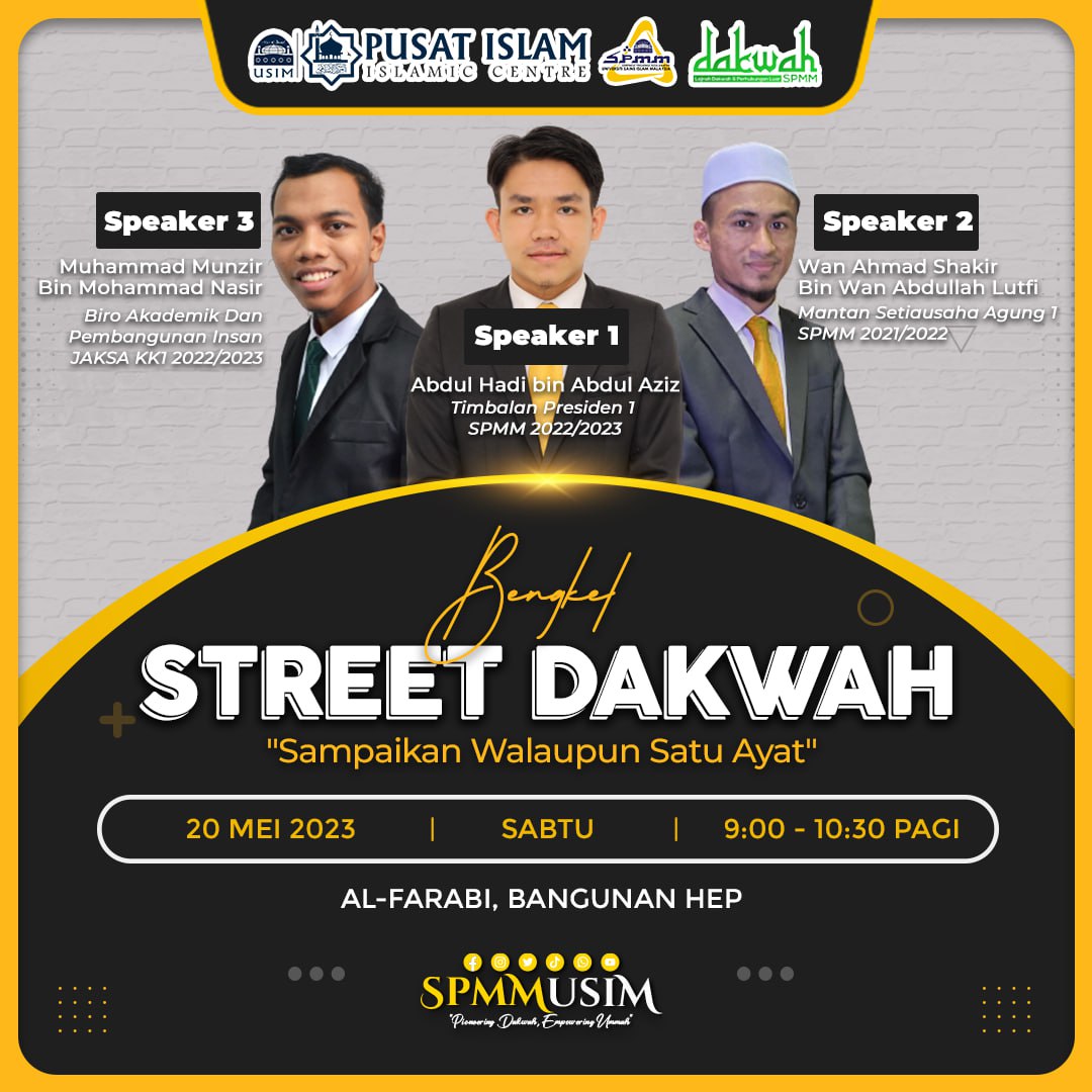 [BENGKEL STREET DAKWAH: "Sampaikan Walaupun Satu Ayat"]

"Pioneering Dakwah, Empowering Ummah"

LAJNAH DAKWAH DAN PERHUBUNGAN LUAR
SEKRETARIAT PENDAKWAH MUDA MALAYSIA 2022/2023
UNIVERSITI SAINS ISLAM MALAYSIA

#lddppadu
#mediaspmm
#spmm2223