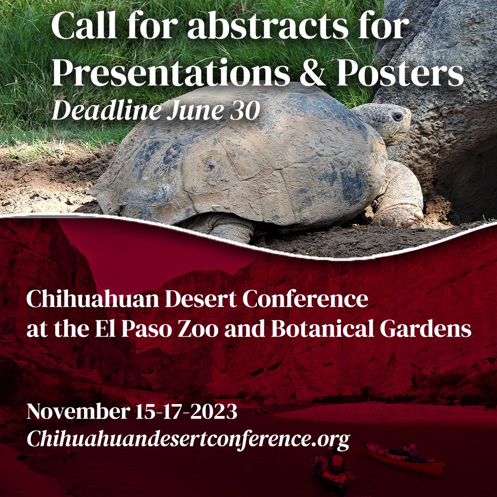 📢Call for Abstracts has been EXTENDED! Share your expertise during this year's Chihuahuan Desert Conference. Abstracts are being accepted until June 30! For more information 🔗chihuahuandesertconference.org