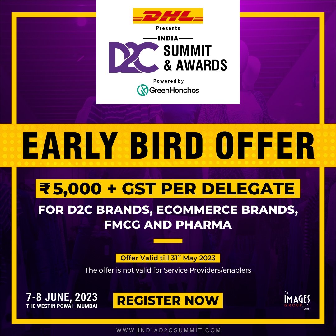 📢Don't let this deal fly away! 
Take advantage of our #earlybirdoffer today, and reserve your seats by 31st May 2023 for India's largest D2C Intelligence & Knowledge Event!

Reserve your seat now - lnkd.in/dPMCdiuq

#d2c #d2csummit #d2cindustry #ecommerce #martech