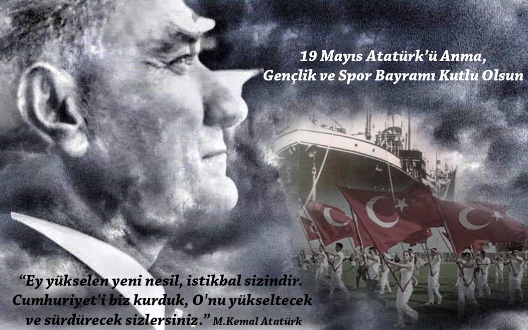 19 Mayıs Atatürk’ü Anma Gençlik ve Spor Bayramımız kutlu olsun. Sevgi saygı ve rahmetle..
#19MayisAtaturkuAnmaGenclikVeSporBayrami