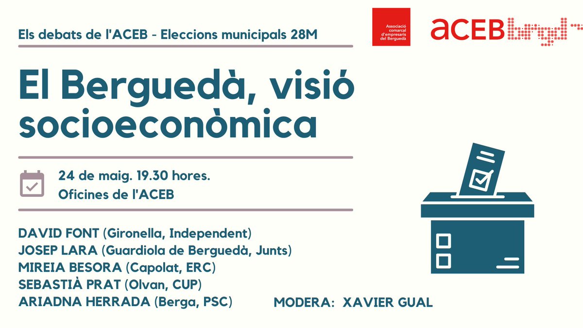 📩Debat en clau comarcal: El #Berguedà, visió socioeconòmica.

📅24 de maig
🕐19.30 h
▶️A l'ACEB

🗣️Amb <a href="/david_font/">David Font i Simon</a> <a href="/josep_lara/">Josep Lara</a> <a href="/m_besora/">Mireia Besora</a> <a href="/Sebas_Olvan/">Sebas d'Olvan</a> i <a href="/HerradaAriadna/">Ariadna Herrada Gost</a> 

✅Obert a tohom!

📱Envia les teves preguntes per DM i a aceb@aceb.cat 

#elsdebatsdelaceb #aceb
