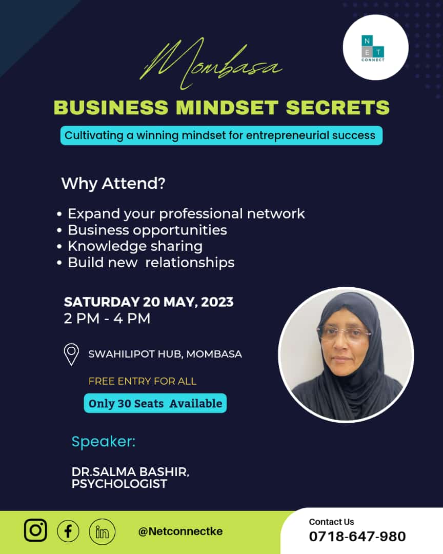 Unleash the secrets to a powerful #business mindset.

I'll be attending the Business Mindset Secret this Saturday, April 20, 2023, from 2 pm to 4 pm at the prestigious #Swahilipot Hub in #Mombasa.