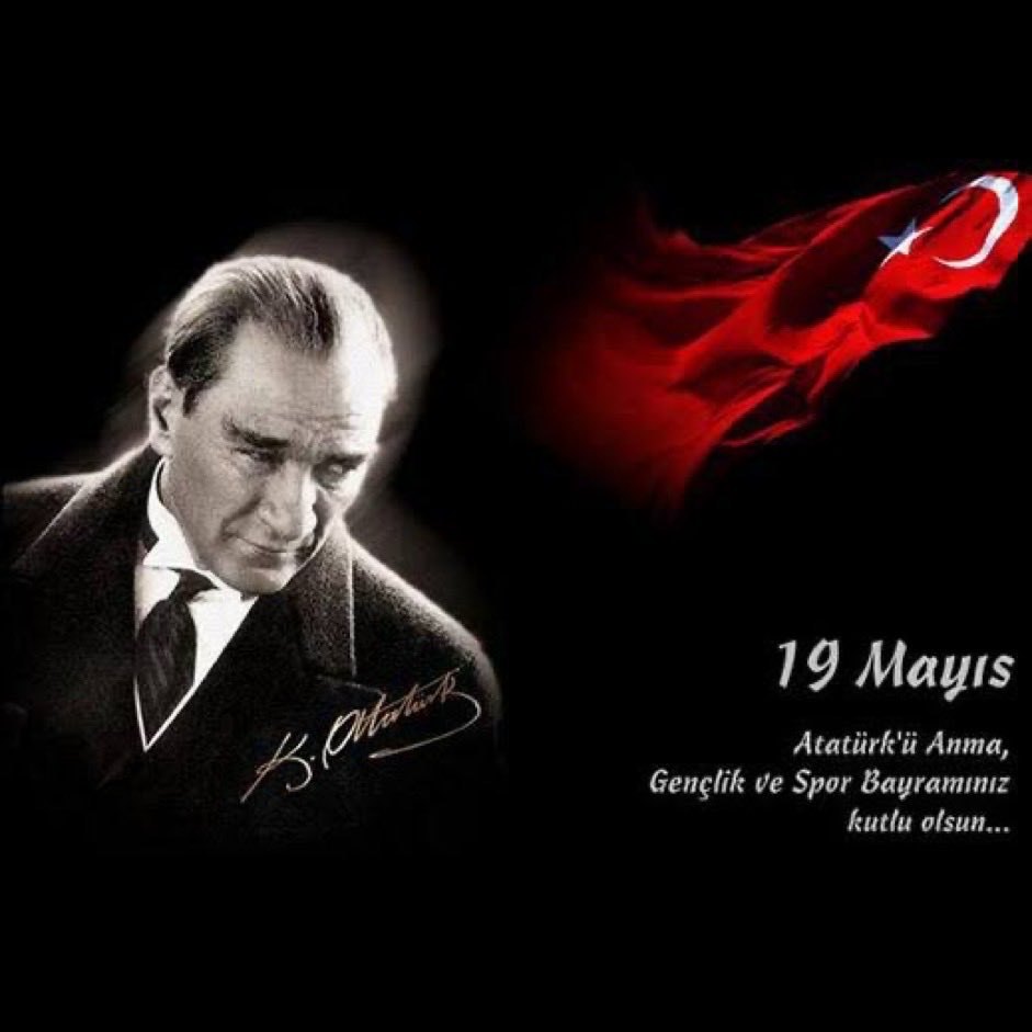 #19 Mayıs Atatürk’ü Anma,Gençlik ve Spor Bayramımız kutlu olsun.