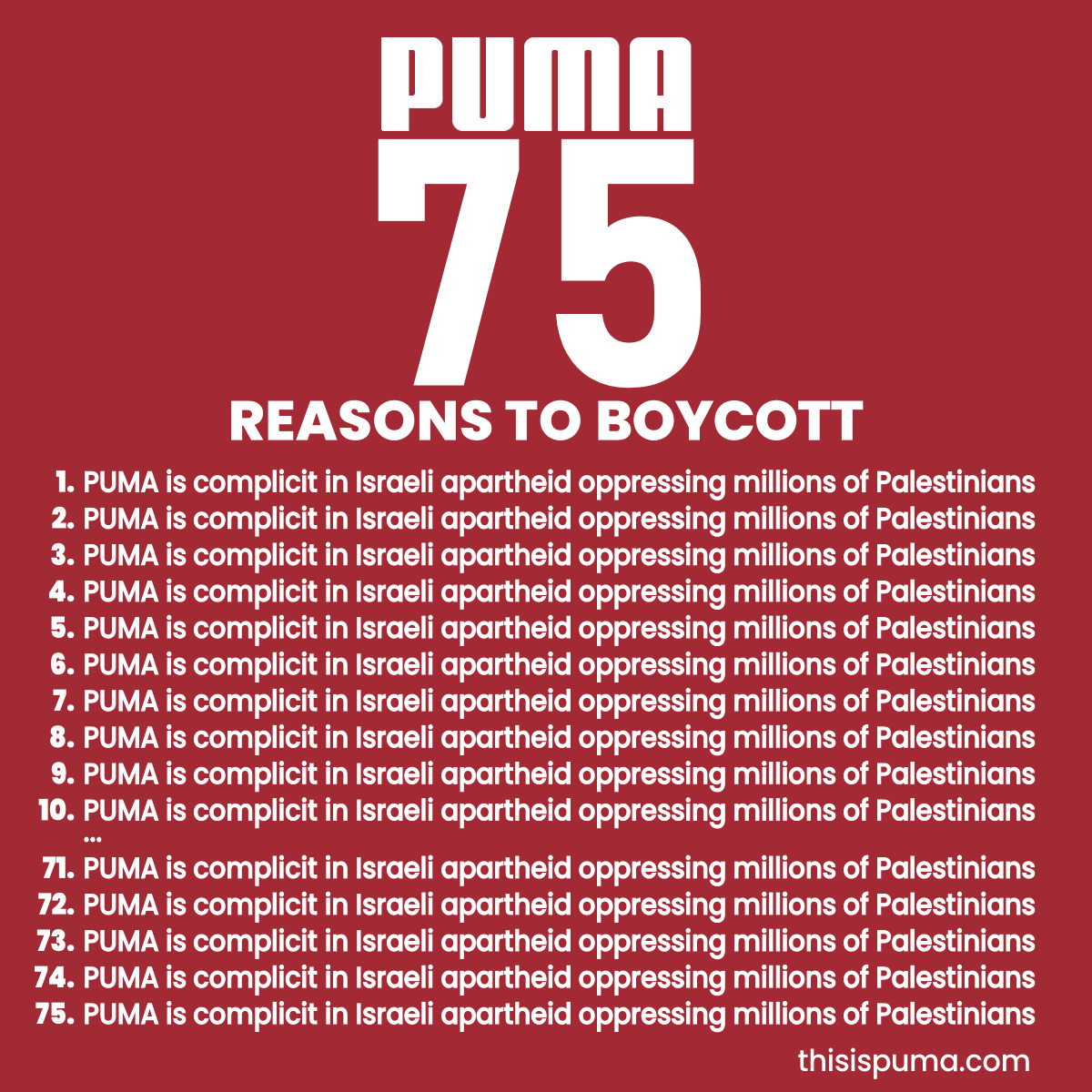 As PUMA shareholders meet to celebrate its 75th anniversary, Palestinians are marking 75 years of apartheid Israel’s oppression.

@PUMA is complicit. 

Learn more and send a message to shareholders:
thisispuma.com

#ThisIsPUMA #BoycottPUMA #ForeverFaster #Nakba75