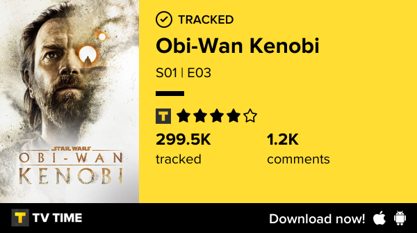 rayallentaylor's tweet photo. I've just watched episode S01 | E03 of Obi-Wan Kenobi! #obiwankenobi  https://t.co/KATxyFyzFK #tvtime https://t.co/yPDUewom9K