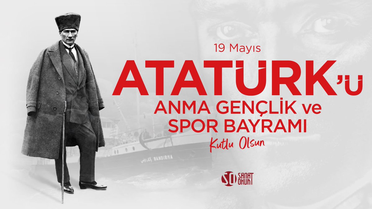 19 Mayıs Atatürk'ü Anma Gençlik ve Spor Bayramımız Kutlu Olsun! 

#19MayısGenclikveSporBayramı