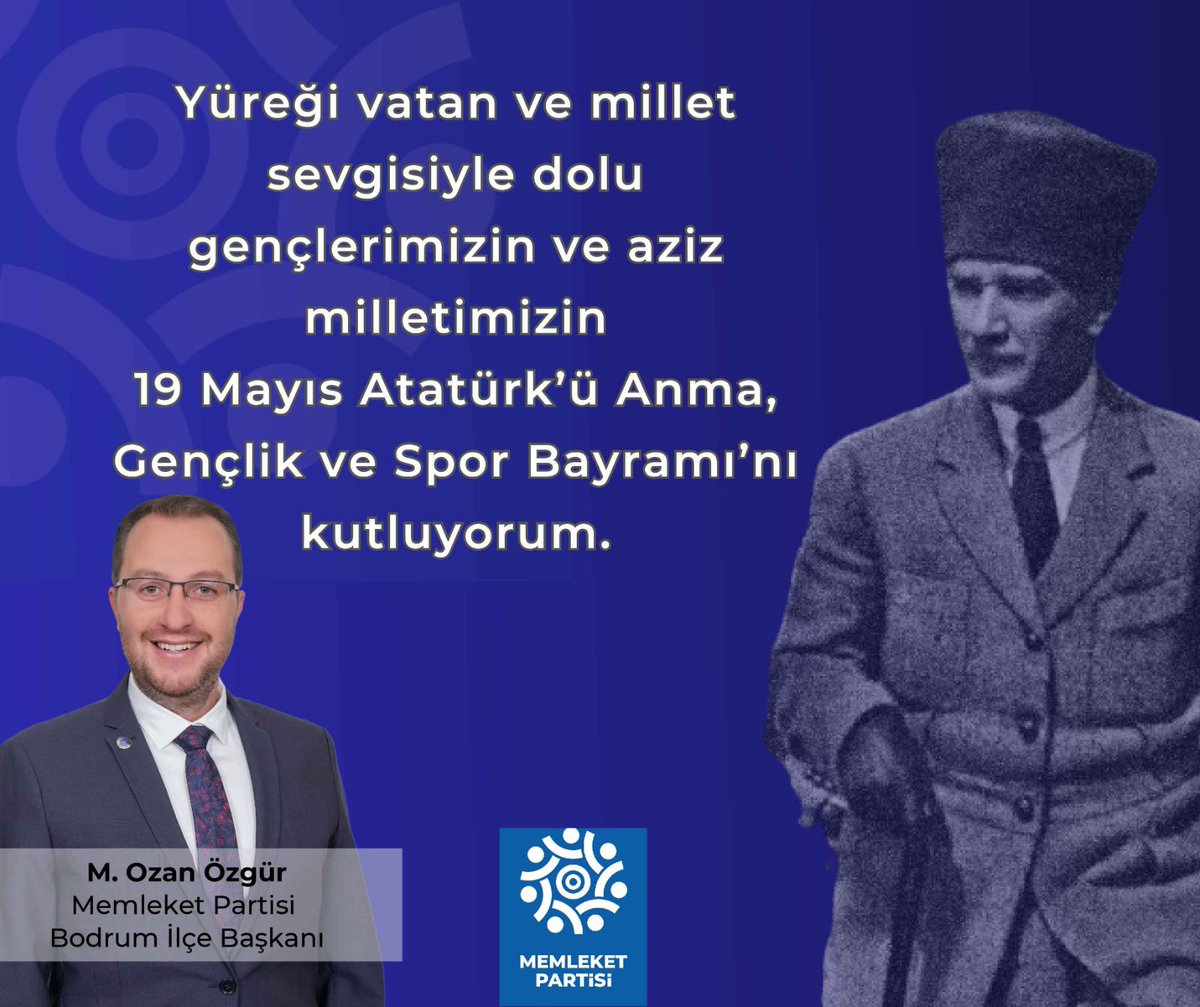 Memleketbodrum's tweet photo. Yüreği vatan ve millet sevgisiyle dolu gençlerimizin ve aziz milletimizin 19 Mayıs Atatürk’ü Anma, Gençlik ve Spor Bayramı’nı kutluyorum. https://t.co/fNTfSWet8K