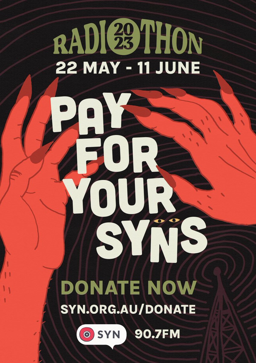 synmedia's tweet photo. SYN 90.7FM RADIOTHON 2023

22 May - 11 June its time to PAY FOR YOUR SYNs 😈💸 

Stay tuned… 

Poster by Hollie McLoughlan

#payforyoursyns https://t.co/xoIc3OgBea
