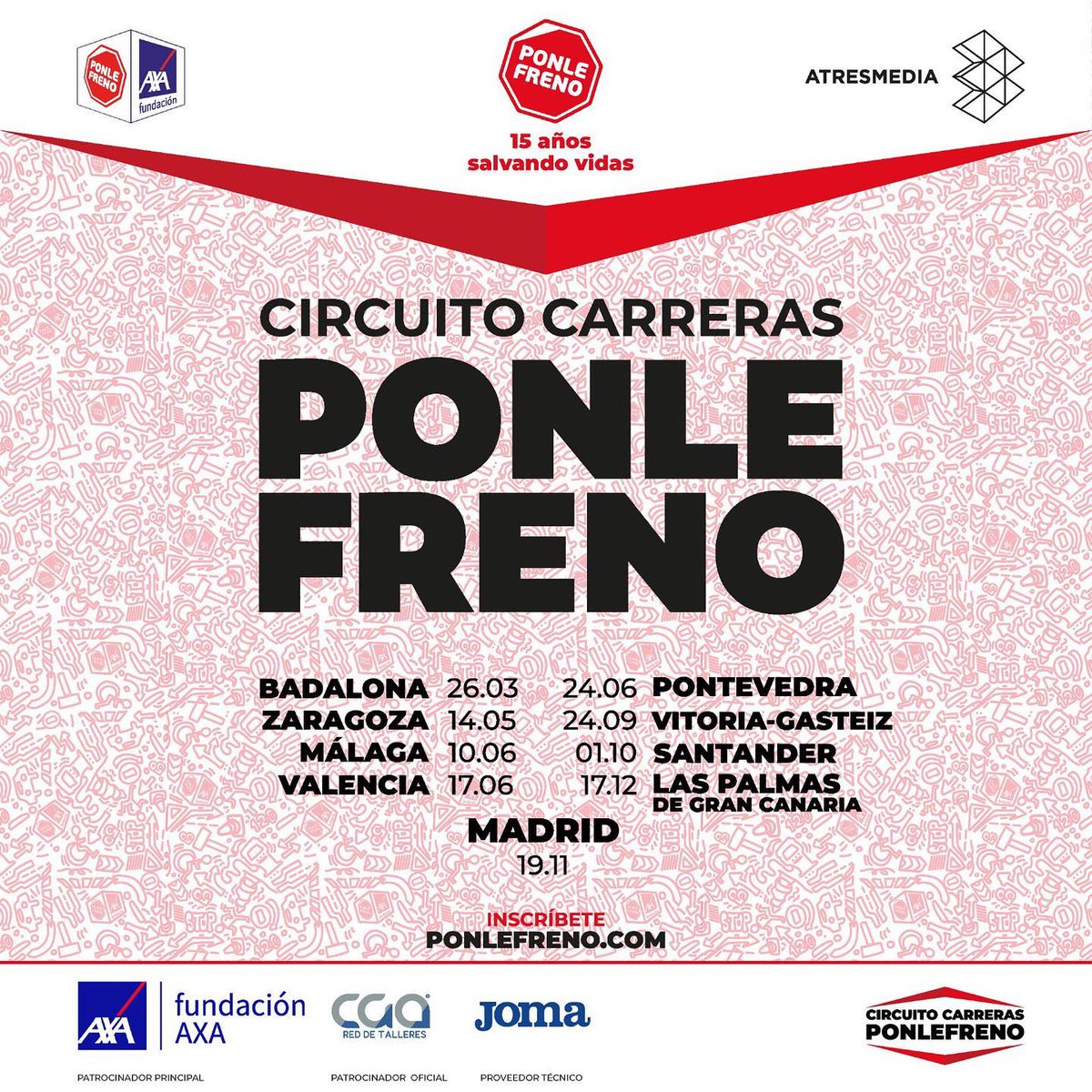 JAT_AXA's tweet photo. 🛑 ¡Circuito de Carreras PF 2023! Mantenemos las 9 ciudades de 2022 y recorreremos España desde marzo hasta diciembre. Todo, como siempre, por las víctimas de tráfico. ¡Ya puedes inscribirte en https://t.co/aKOwfV2mQN!  https://t.co/UidMw9dgAb #CarrerasPonleFreno2023 @Ponle_Freno https://t.co/a4M9ZcMsyP