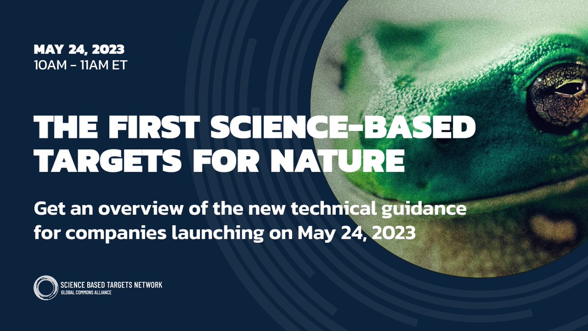 The first #ScienceBasedTargets #ForNature beginning with freshwater and land are coming May 24. 

Join the @SBT_Network launch webinar for an overview.

Sign up to the webinar 👇
bit.ly/3M8TkNf