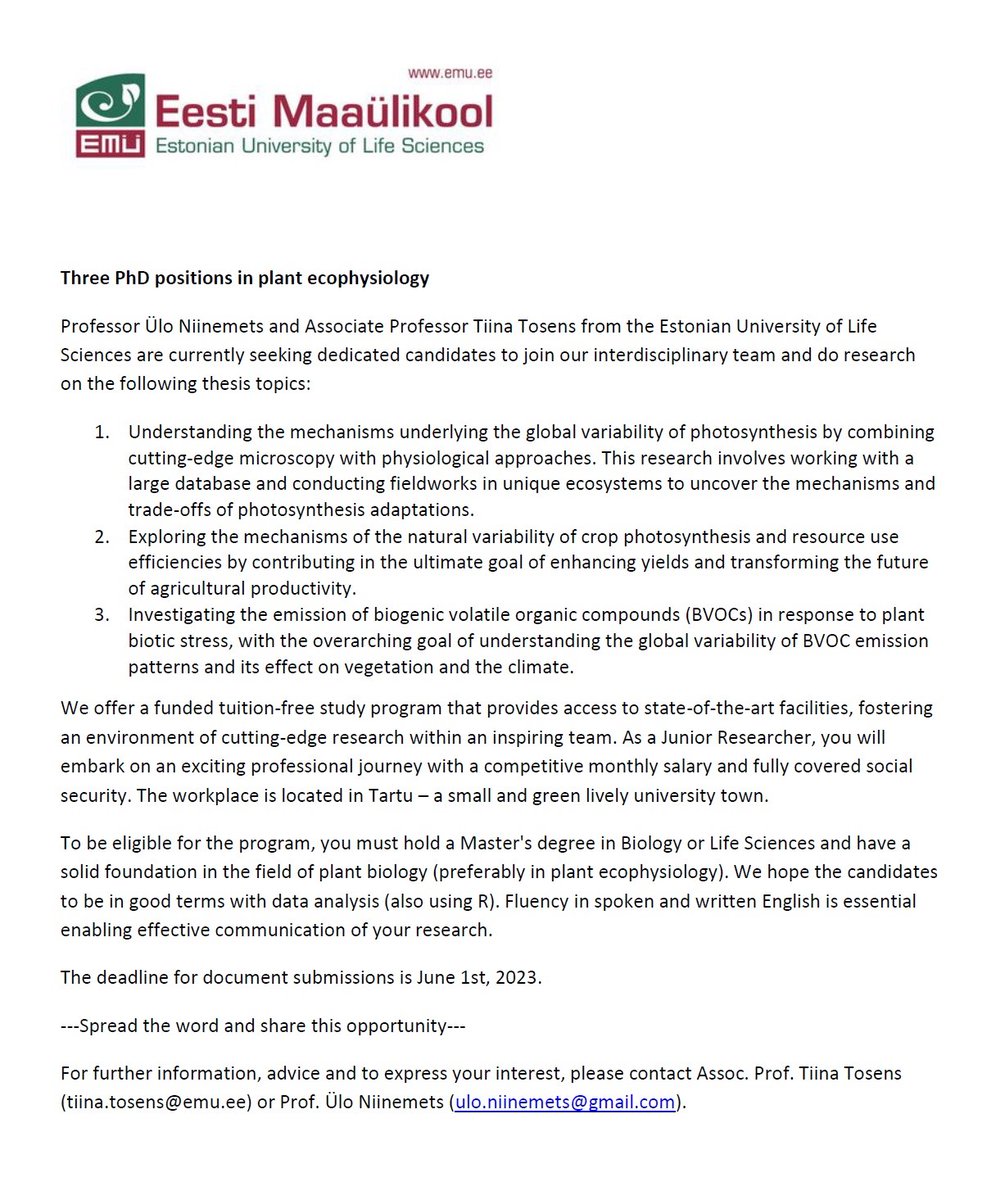 Three PhD positions available in Plant ecophysiology in Tartu, Estonia cosupervised by Prof Ülo Niinemets and Tiina Tosens #plants#photosynthesis#BVOC#PhD positions