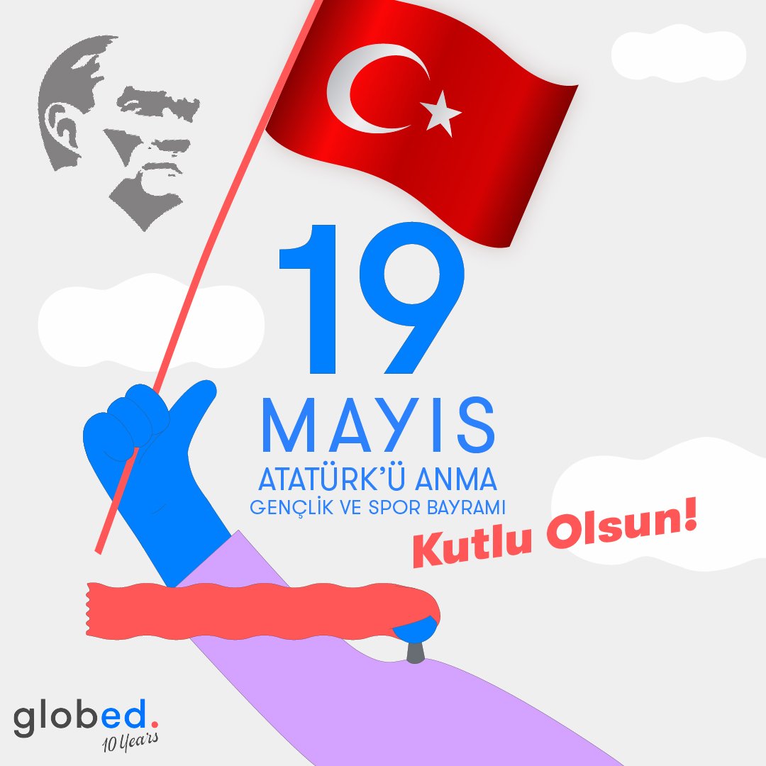 19 Mayıs Atatürk'ü Anma, Gençlik ve Spor Bayramımız kutlu olsun!  #19Mayıs #Globed #globedtenyears #GlobedTeam