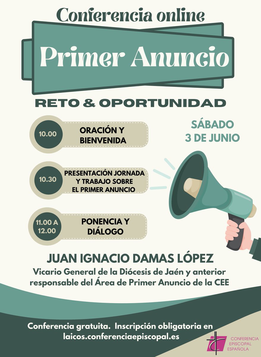 La Comisión Episcopal para los Laicos, Familia y Vida de la CEE organiza la conferencia online “El Primer Anuncio: Reto &amp; Oportunidad” por el sacerdote D. Juan Ignacio Damas López.
Esta cita formativa será el sábado 3 de junio de 10.00h a 12.00h laicos.conferenciaepiscopal.es/el-primer-anun… <a href="/prensaCEE/">Of. Información CEE</a>
