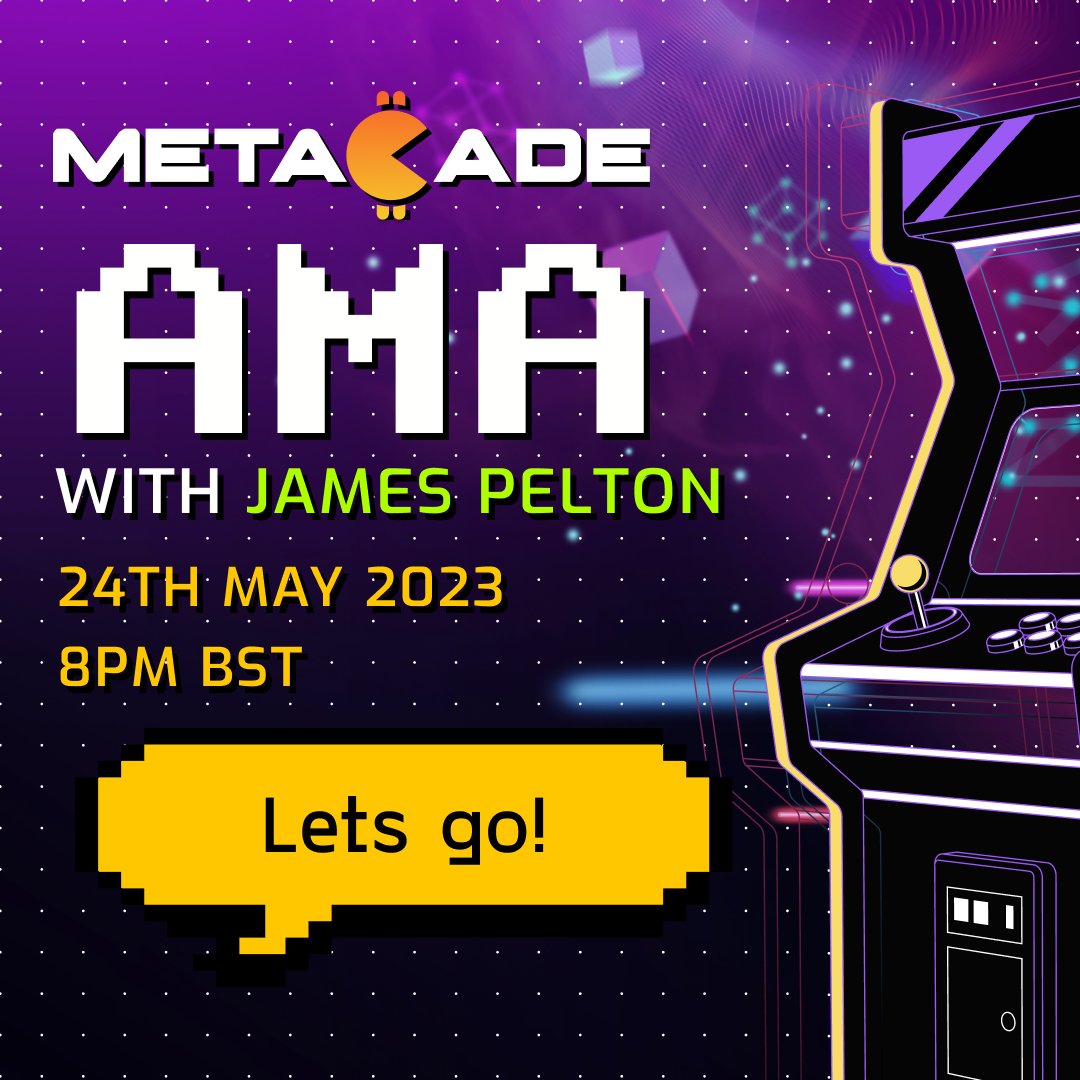🚨AMA ALERT🚨

Metacaders, we have booked in our next AMA with Metacade CEO, @learncrypt0 and good friend of Metacade, <a href="/JamesPelton18/">James Pelton</a>🔥

🗓️24th May, 2023
⏰8PM BST
📍youtube.com/c/JamesPelton

Who's ready?🫡