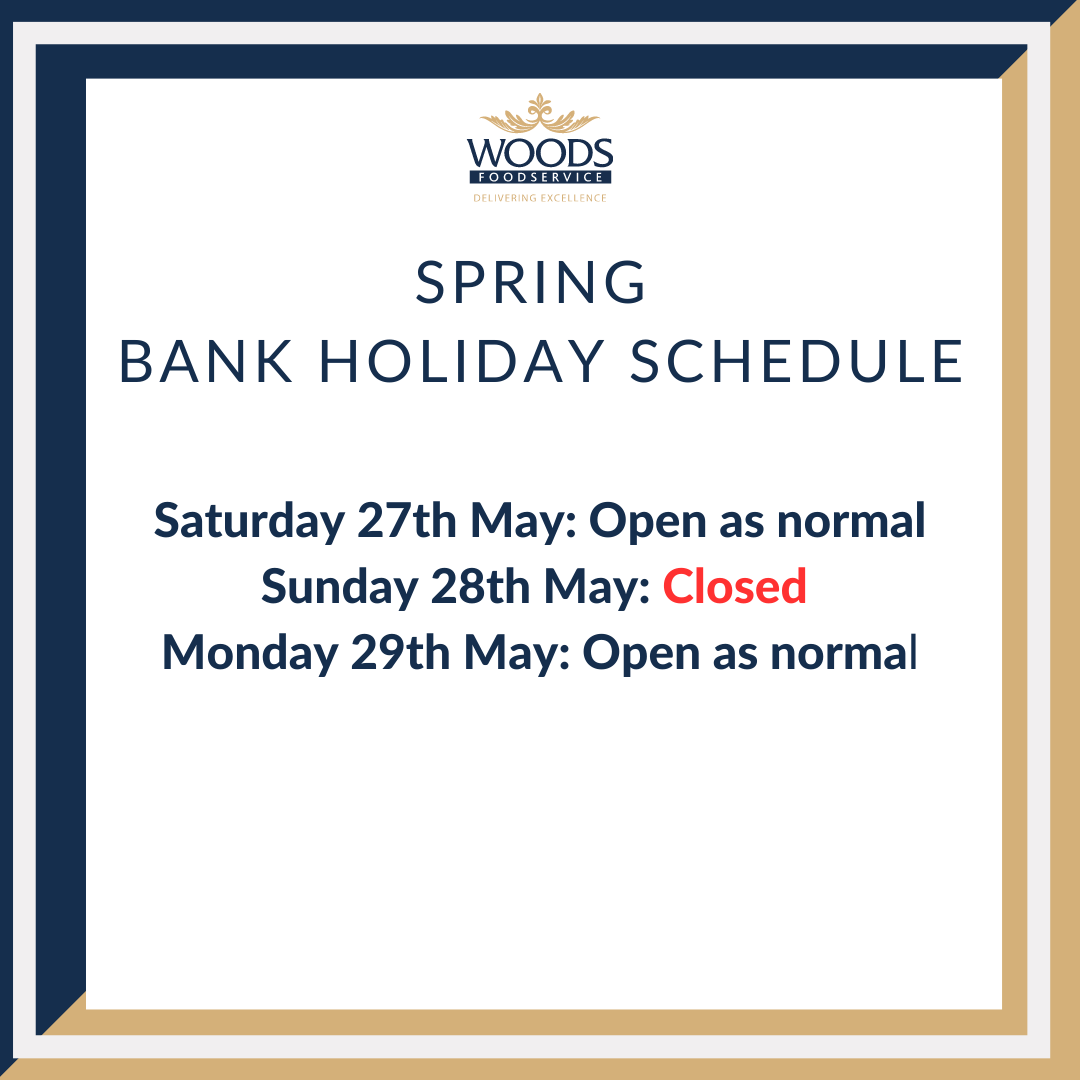 We would like to remind you that we are open and delivering as normal over the Spring bank holiday. If you're looking for the finest ingredients for the busy weekend, check out the entire range online at woodsfoodservice.co.uk 

#bankholiday #deliveryschedule  #foodservice