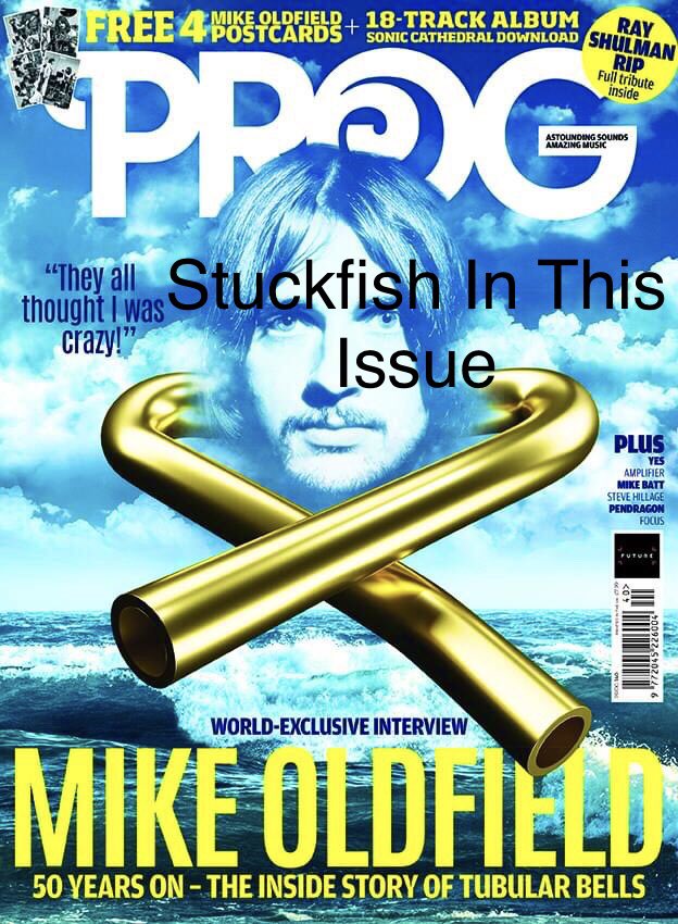 #stuckfish in this month’s #progmagazine
#mikeoldfield