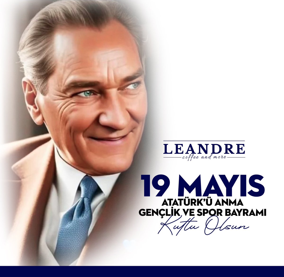 leandrecoffee's tweet photo. “Biz her şeyi gençliğe bırakacağız… 

Geleceğin ümidi, ışıklı çiçekleri onlardır. Bütün ümidim gençliktedir.”

Günümüz kutlu olsun 🇹🇷

#Leandre #LeandreCoffee #19Mayıs #Atatürk #Gençlik https://t.co/QnebwfqHMp