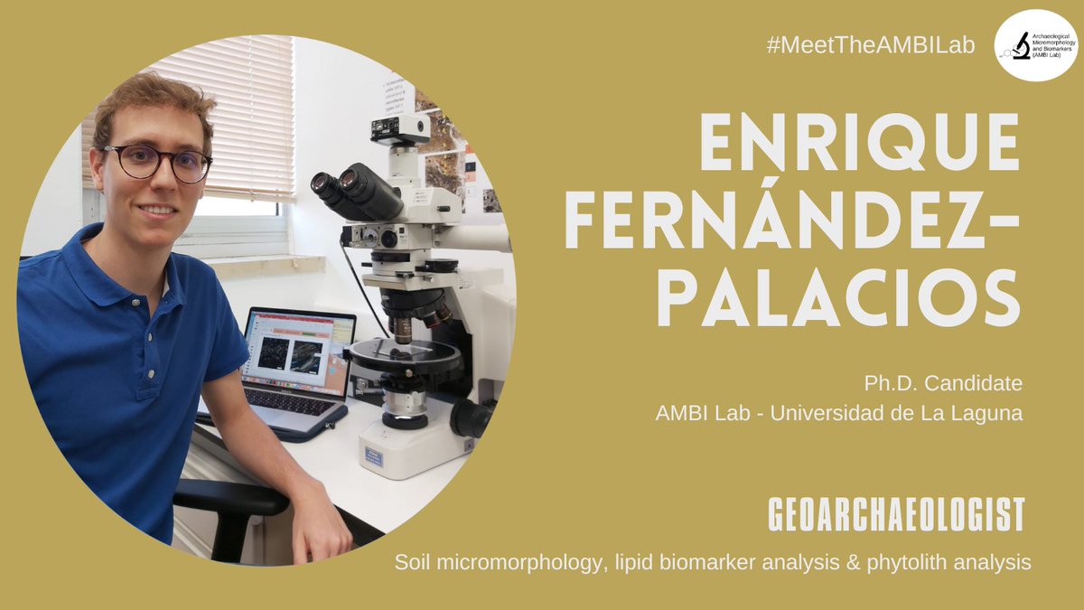 It's #Friday again! Time to meet lab members 👋 @ferpalenrique thesis combines high-resolution techniques such as soil micromorphology, lipid biomarkers and phytolith analysis to study indigenous pastoral practices in La Palma (Canary Islands, Spain) #Archaeology #Pastoralism
