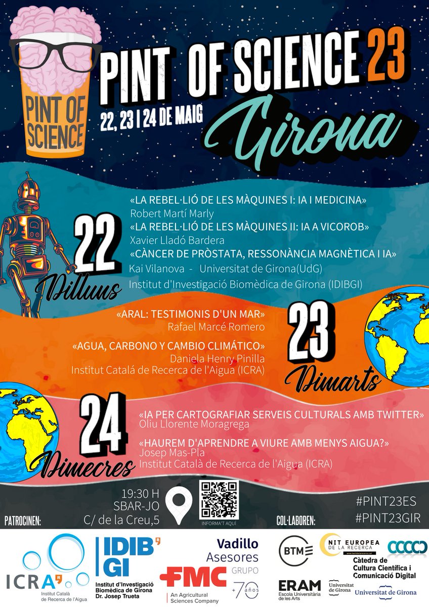 Girona7ciencia's tweet image. Anota't a l'agenda les teves sessions preferides @pintofscienceES  !!!
22-24 de Maig, 19:30h al #Kerunta #CuCut #Sbarjo
#PINT23GIR #PINT23ES #GironaInvestiga #GironaCiència
Patrocina: @IcraWater  @idibgi  @c4dudg @EUERAM  @btmsound