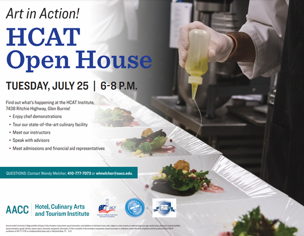 Hey <a href="/AnnapHS_AACPS/">Annapolis High School</a> are you interested in a culinary career?  Mark your calendars for this awesome open house opportunity <a href="/AnneArundelCC/">Anne Arundel Community College</a>  on July 25th!