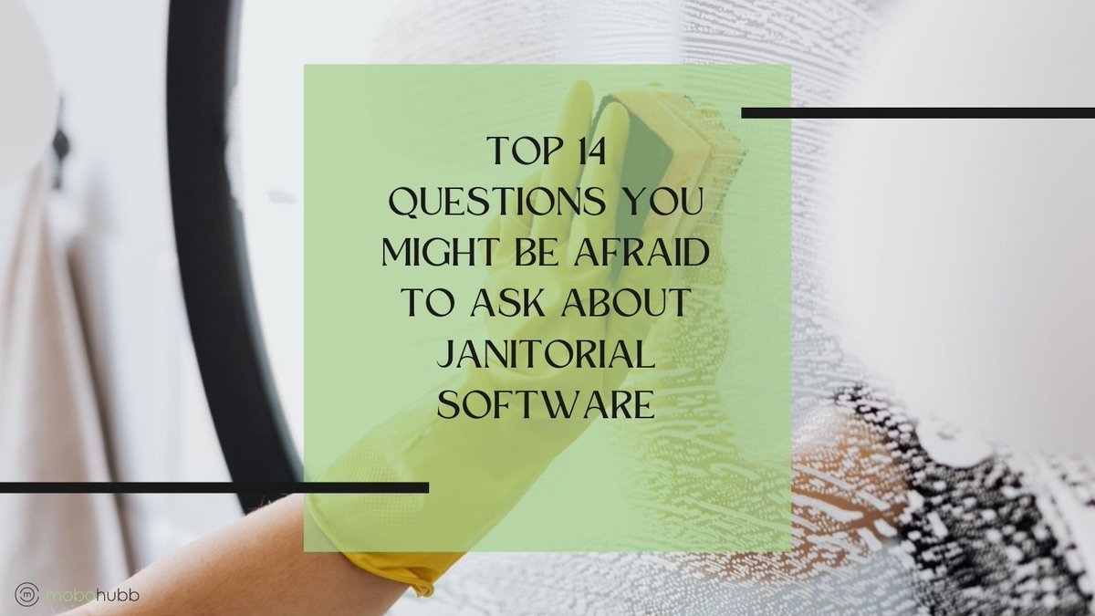 mobohubb's tweet image. Unsure about janitorial software? Don&apos;t be afraid to ask. Check out our Top 14 Questions and get the answers you need. Click the link to learn more. bit.ly/3W4bcx9 #JanitorialSoftware #FAQs #ProductivityTips #CleaningManagement