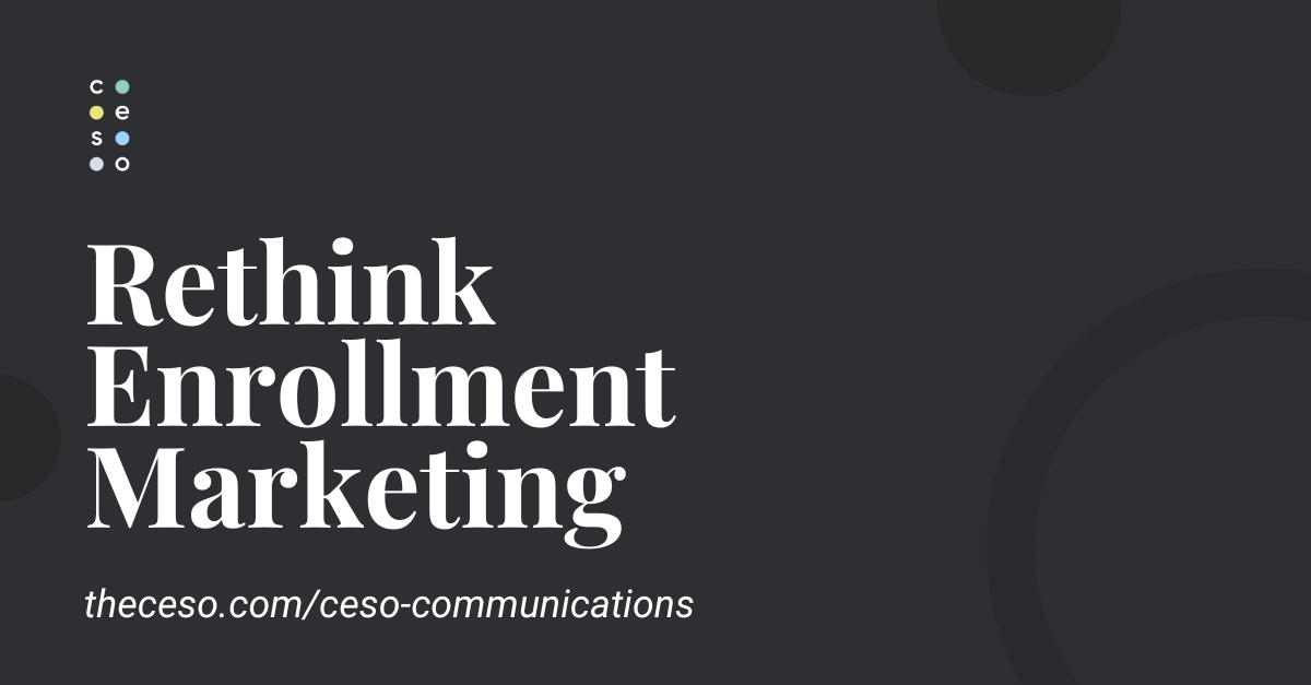 In what month do you start focusing on enrollment marketing? While we’re always ready to help implement quick tactics, the best bet is to develop a year-round #enrollmentmarketing plan. Don't know where to start? Let us help! theceso.com/ceso-communica…