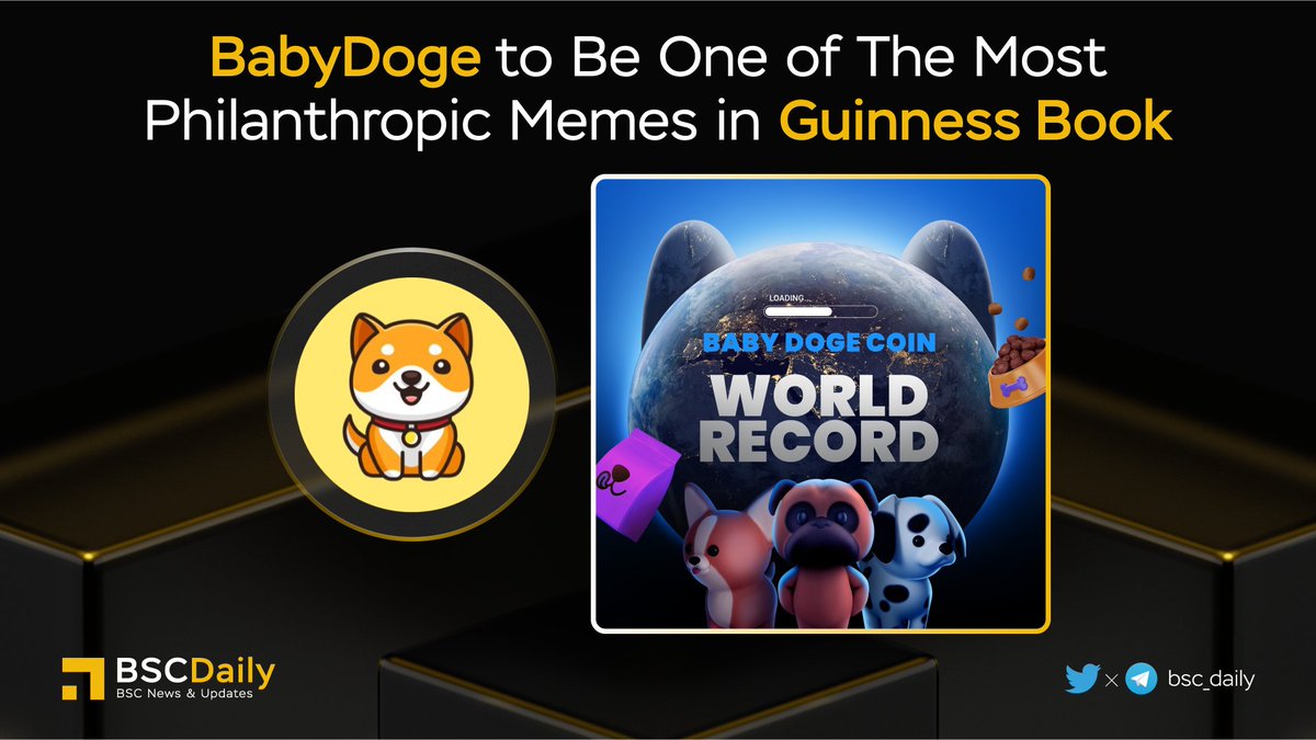 🎉 @BabyDogeCoin to Be One of The Most Philanthropic Memes in Guinness Book😍

#BabyDoge - Fun meme community built on #BNBChain. Swap, Farming, free token locker, saving dogs✊

#BabydogeSwap - Swap, Earn, Save and Help Save the Dogs with the best community in Crypto🧬

 #BNB