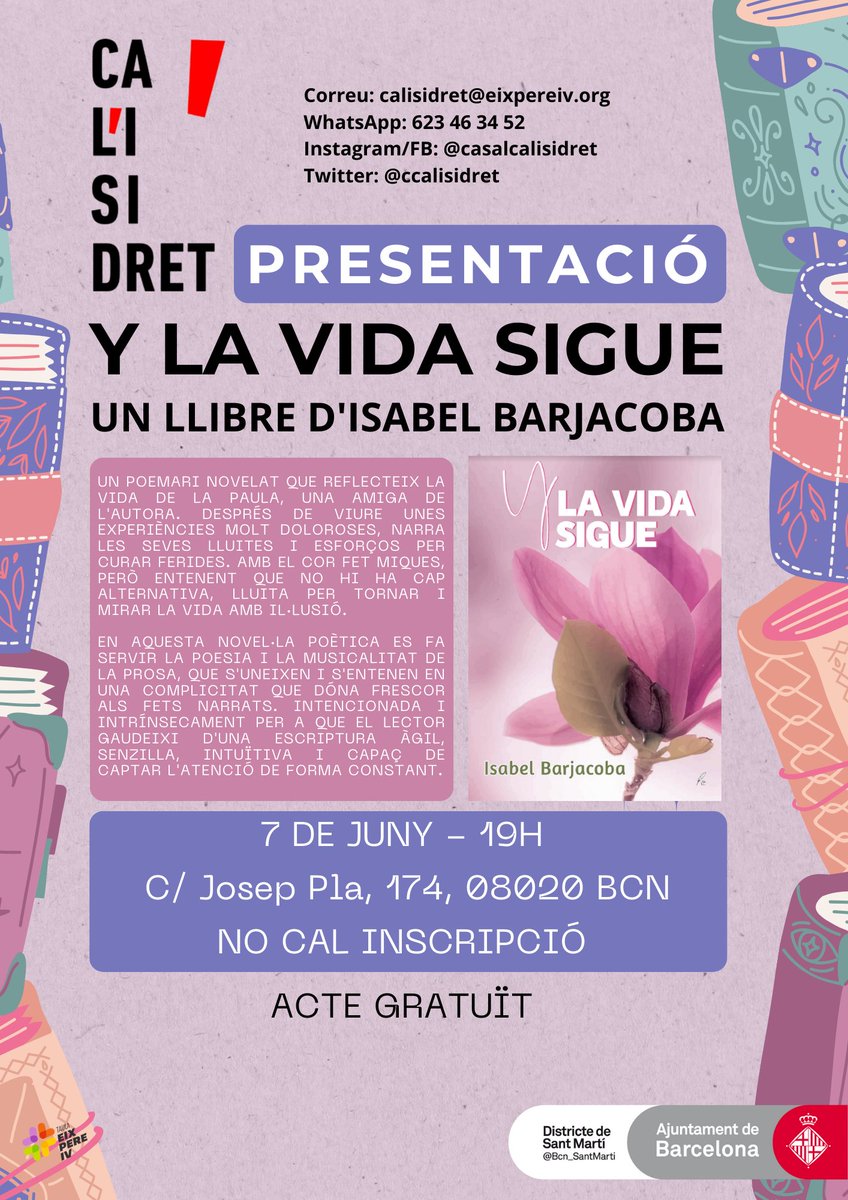 El 7 de Juny al casal hi ha la presentació del llibre "Y la vida sigue" d'Isabel Barjacoba. Més info: calisidret.eixpereiv.org/2023/05/18/pre…