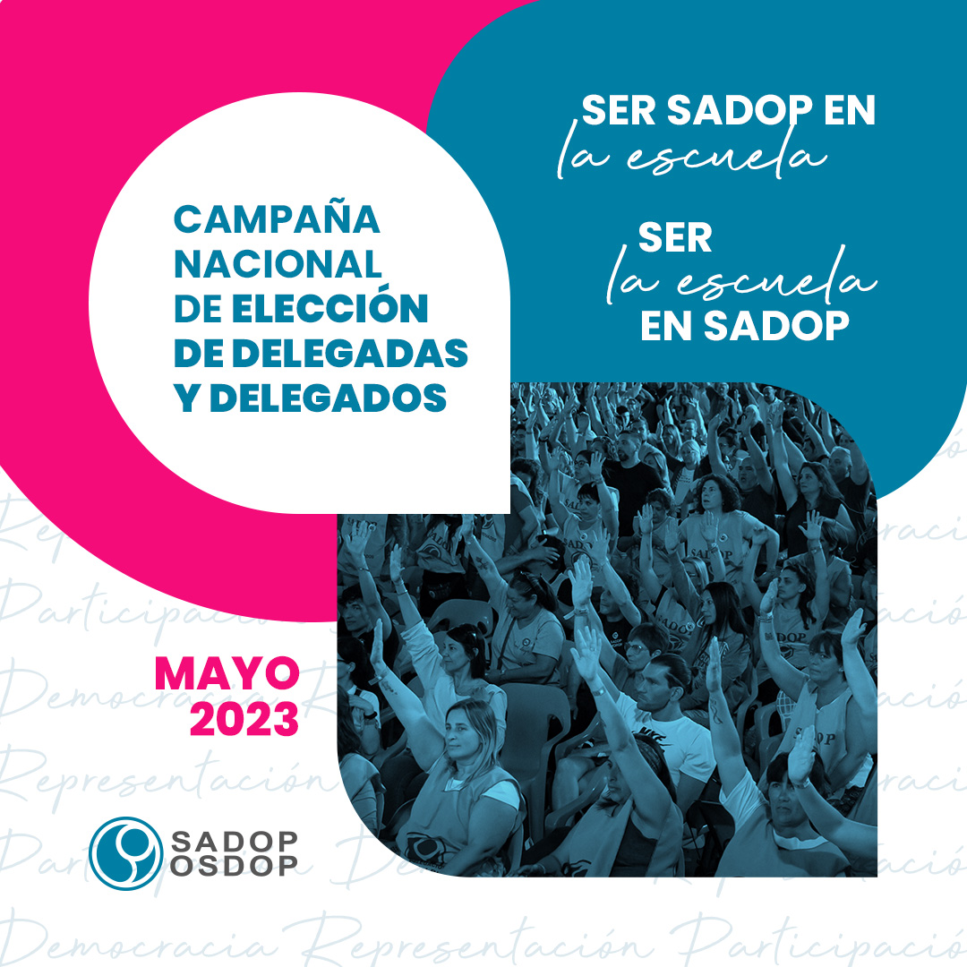 sadopnacion's tweet photo. Estamos eligiendo delegados y delegadas en todo el país. 
Sumate y elegí representante gremial en tu escuela.
#SerSADOPenlaEscuela
#SerlaEscuelaenSADOP
#EleccionesMayo2023 https://t.co/DQTrfUjoZC