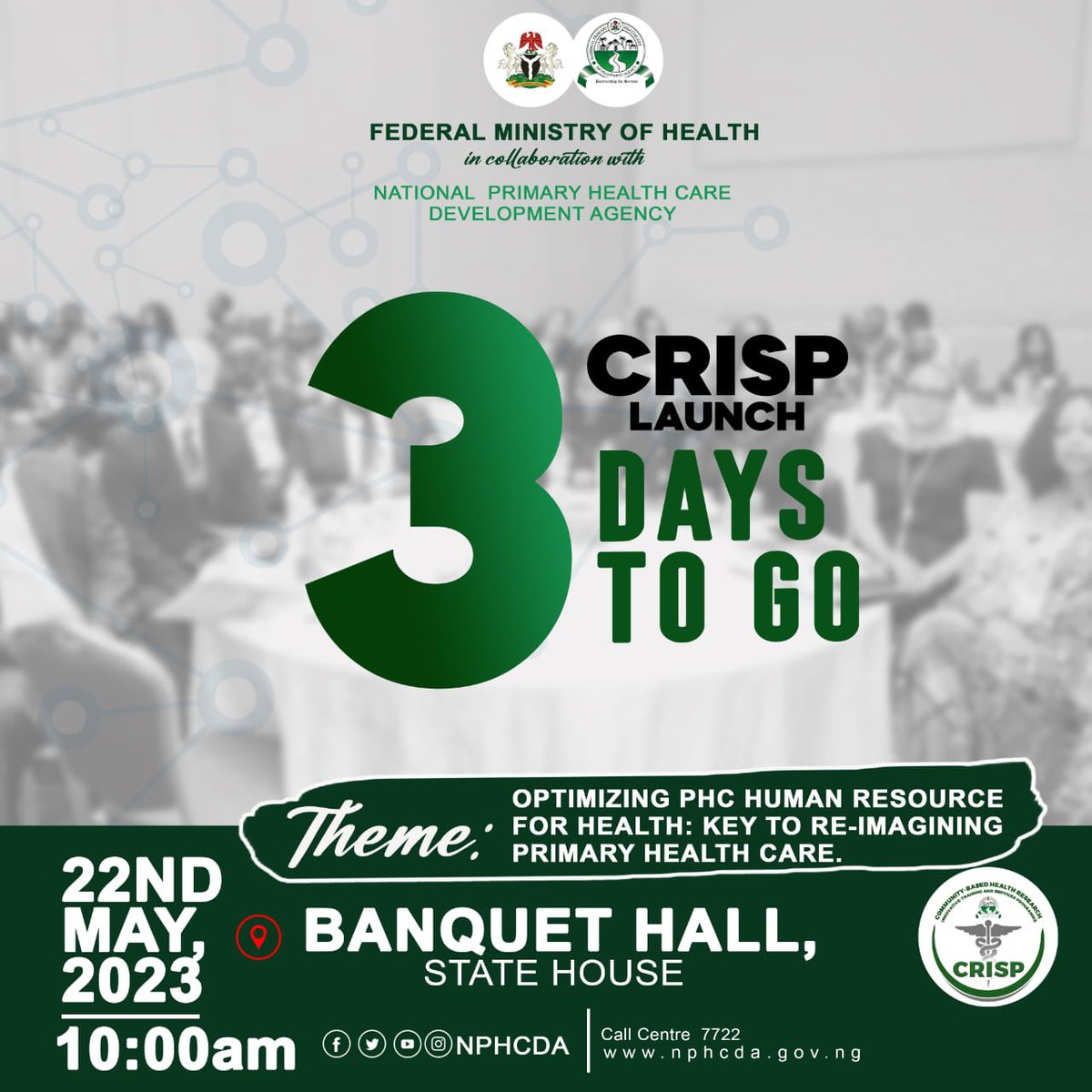 NphcdaNG's tweet photo. ⏱Countdown to the CRISP Launch with the theme: Optimizing PHC Human Resource for Health: Key to Re-imagining Primary Health Care.
📅 Join us on May 22nd, 2023.
#CRISPHRHoptimization
#TransformPHC https://t.co/raC1WQuFWc