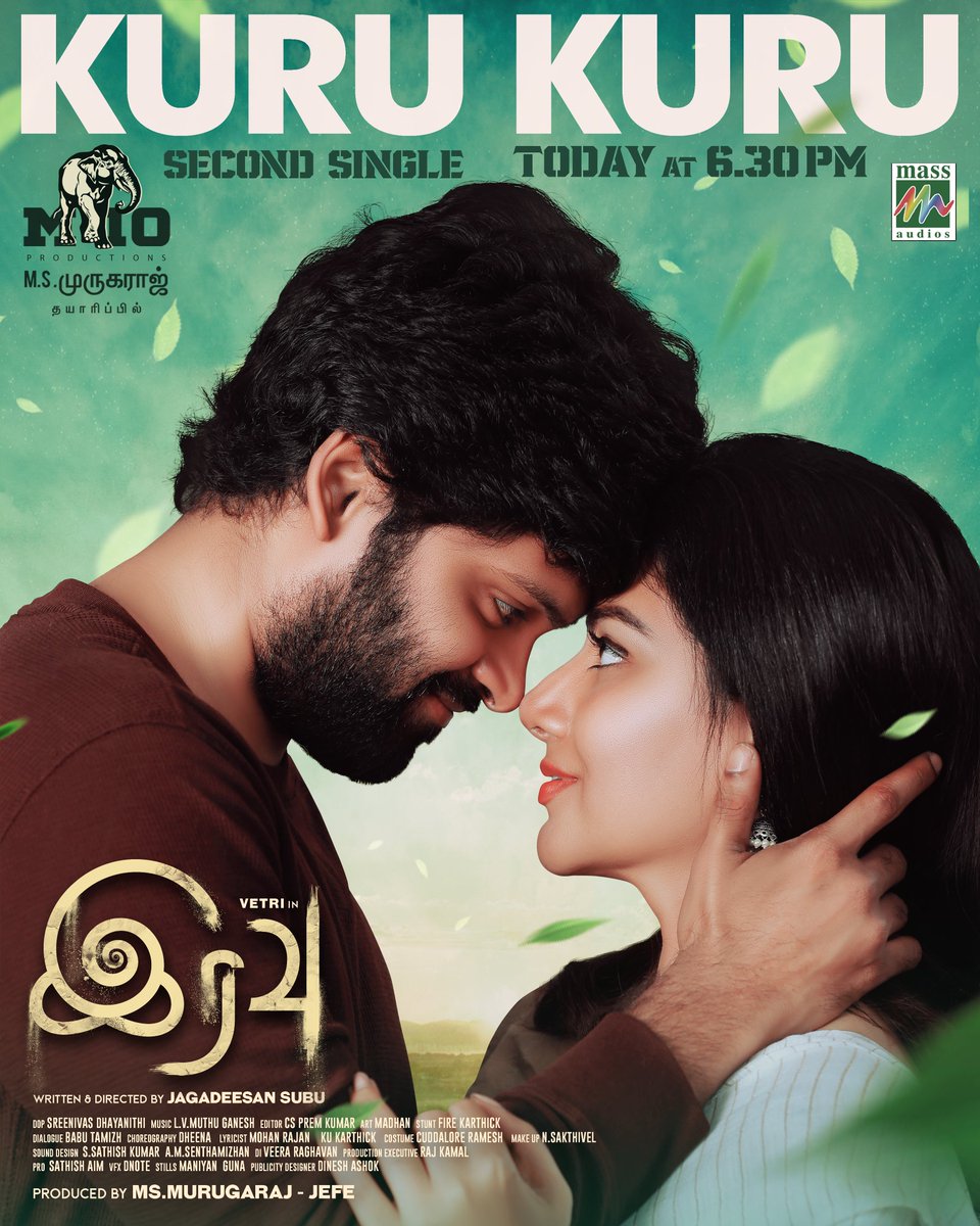 mohanrajan Lyricist (@lyricist_mohan) on Twitter photo #Kurukuru second Single from #Iravu movie to be released Today
#M10Productions <a href="/msmurugaraj/">MS.MURUGARAJ</a> @jagadeesan_subu <a href="/act_vetri/">Vetri</a> <a href="/dsvasan/">Sreenivas Dhayanithi</a> <a href="/LVGANESAN/">LV GANESAN</a> <a href="/iam_LVM/">LV Muthukumarasamy</a> <a href="/ECspremkumar/">EDITOR CSPREMKUMAR</a> <a href="/babu_tamizh/">Babu Tamizh</a> <a href="/ariaselvaraj/">ariaselvaraj</a> @bhaarath143 <a href="/gogoi_sunita/">Sunita Gogoi</a> <a href="/maya_offl/">Maya Munieswaran</a> <a href="/dineshashok_13/">Dinesh_ashok</a> <a href="/Lyricist_Mohan/">mohanrajan Lyricist</a> <a href="/Massaudios/">Mass Audios</a> #Kurukuru second Single from #Iravu movie to be released Today
#M10Productions <a href="/msmurugaraj/">MS.MURUGARAJ</a> @jagadeesan_subu <a href="/act_vetri/">Vetri</a> <a href="/dsvasan/">Sreenivas Dhayanithi</a> <a href="/LVGANESAN/">LV GANESAN</a> <a href="/iam_LVM/">LV Muthukumarasamy</a> <a href="/ECspremkumar/">EDITOR CSPREMKUMAR</a> <a href="/babu_tamizh/">Babu Tamizh</a> <a href="/ariaselvaraj/">ariaselvaraj</a> @bhaarath143 <a href="/gogoi_sunita/">Sunita Gogoi</a> <a href="/maya_offl/">Maya Munieswaran</a> <a href="/dineshashok_13/">Dinesh_ashok</a> <a href="/Lyricist_Mohan/">mohanrajan Lyricist</a> <a href="/Massaudios/">Mass Audios</a>