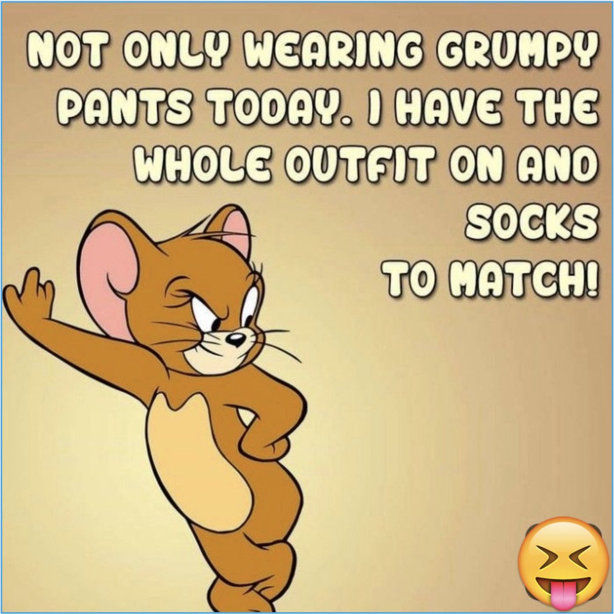 That’s right! So stay out of my way!! 😂😂 #grumpypants #madattheworld #itsokay #nowfindyourhappy #fridayfunnies