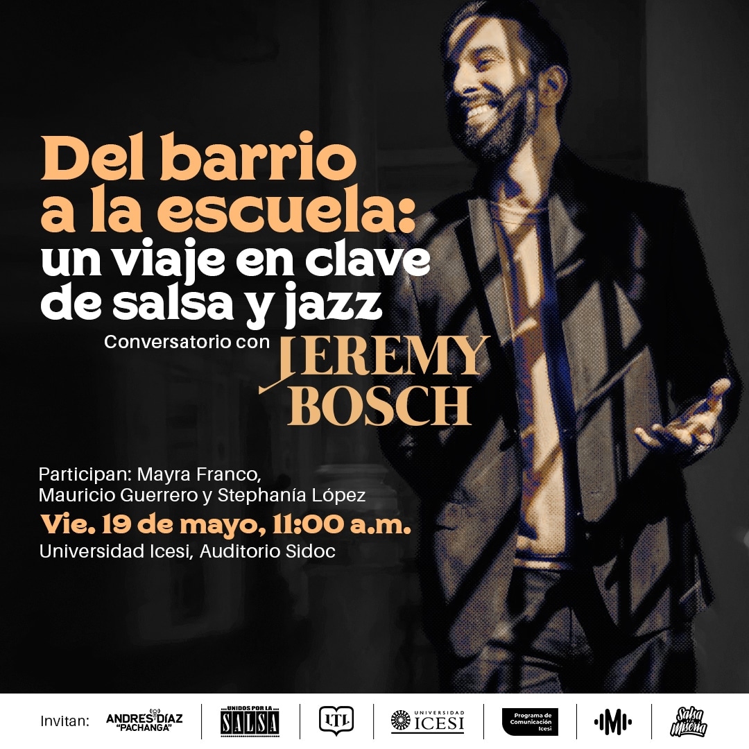 FDCSIcesi's tweet photo. #HOY los programas de Música y @ComunicaIcesi y la Escuela de Educación, Creación y Cultura invitan conversatorio con el flautista y cantante, Jeremy Bosch, una de las figuras más importantes del presente y futuro del género salsa.

🕚11:00 a.m.
📍Auditorio Sidoc https://t.co/5LhT7xoDin